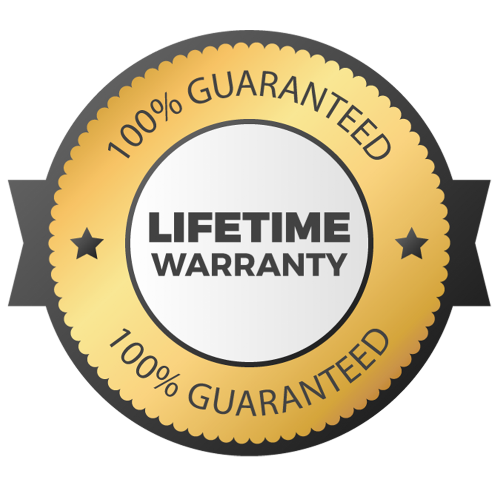 Lifetime Warranty